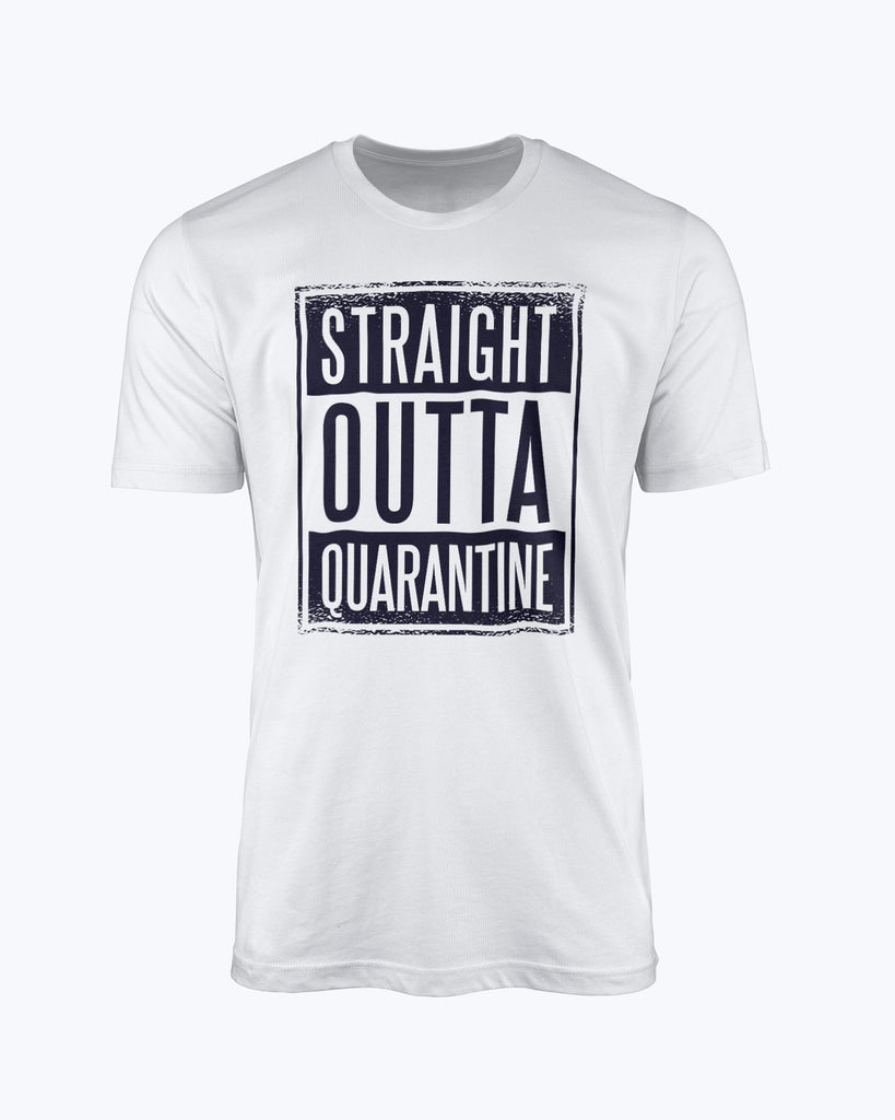 T-shirt Straight Outta Quarantine